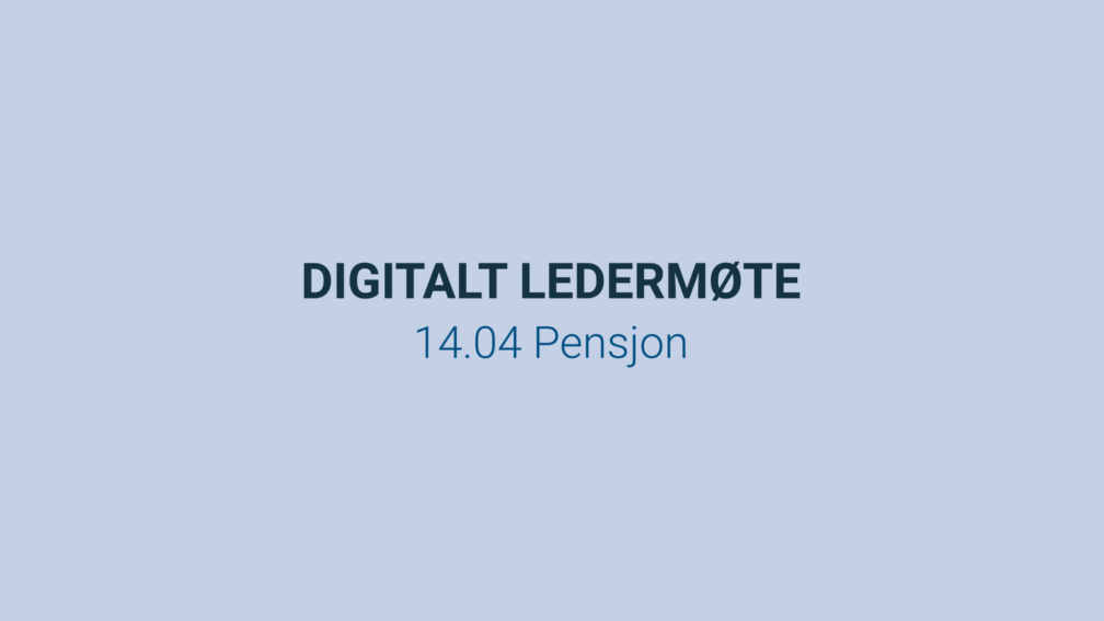 Digitalt Ledermote P Ensjon Still